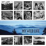 MY WILD LIFE