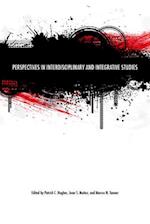 Perspectives in Interdisciplinary and Integrative Studies