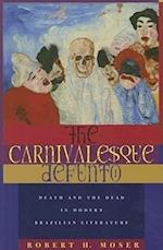 The Carnivalesque Defunto