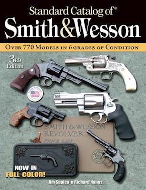 "Standard Catalog of" Smith and Wesson