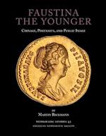 Faustina the Younger: Coinage, Portraits, and Public Image 