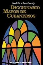 DICCIONARIO MAYOR DE CUBANISMOS