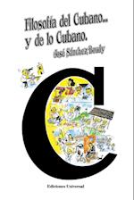 Filosofía del Cubano Y de Lo Cubano