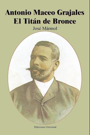 Antonio Maceo Grajales
