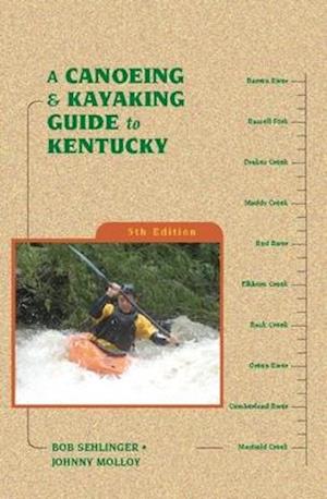 A Canoeing and Kayaking Guide to Kentucky