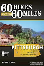 60 Hikes Within 60 Miles: Pittsburgh
