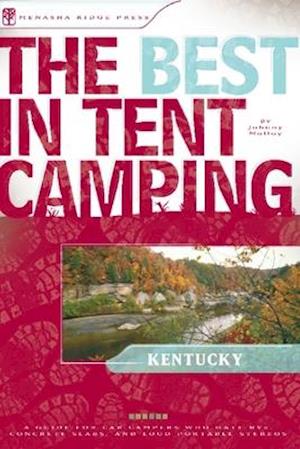 The Best in Tent Camping: Kentucky