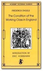 Engels, F:  The Condition of the Working Class in England
