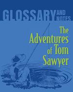 Glossary and Notes: The Adventures of Tom Sawyer 