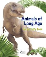 Animals of Long Ago: An Activity Book 