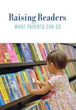 Raising Readers: What Parents Can Do 