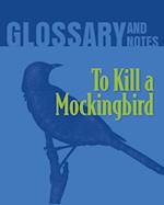 Glossary and Notes: To Kill a Mockingbird 