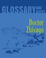 Glossary and Notes: Doctor Zhivago 