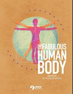 The Fabulous Human Body