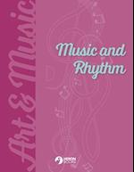 Music and Rhythm 