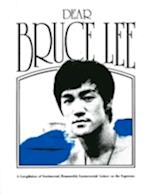 Dear Bruce Lee