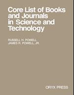 Core List of Books and Journals in Science and Technology