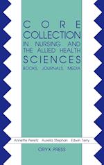 Core Collection in Nursing and the Allied Health Sciences