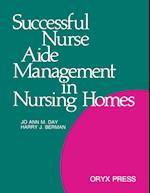 Successful Nurse Aide Management in Nursing Homes