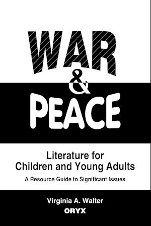 War & Peace Literature for Children and Young Adults