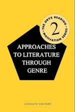 Approaches to Literature through Genre