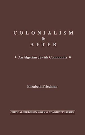 Colonialism and After