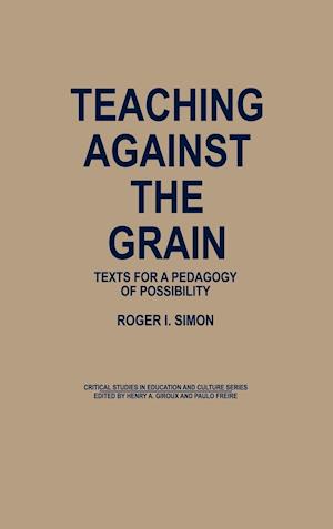 Teaching Against the Grain