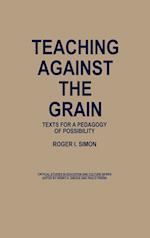 Teaching Against the Grain