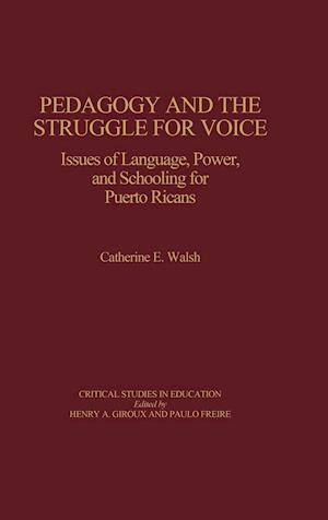 Pedagogy and the Struggle for Voice