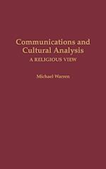 Communications and Cultural Analysis