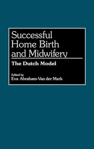 Successful Home Birth and Midwifery