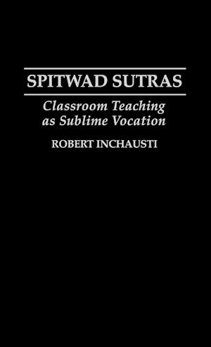 Spitwad Sutras