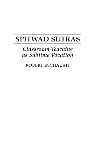 Spitwad Sutras