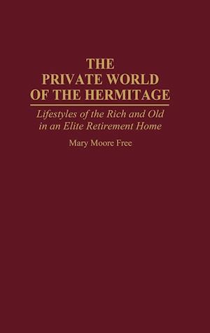 The Private World of The Hermitage