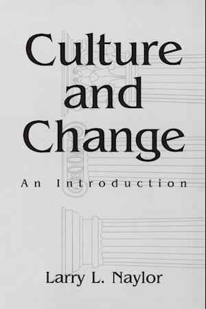 Culture and Change