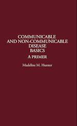 Communicable and Non-Communicable Disease Basics