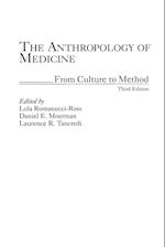 The Anthropology of Medicine