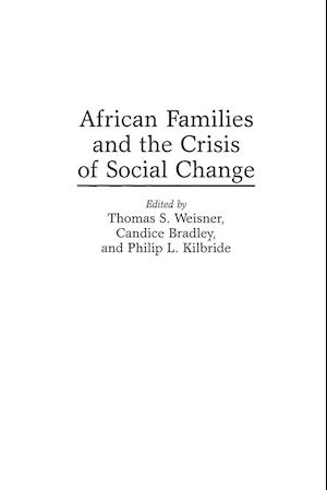 African Families and the Crisis of Social Change
