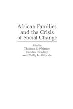 African Families and the Crisis of Social Change