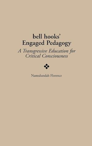 Bell Hooks' Engaged Pedagogy