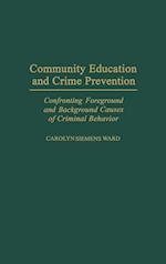 Community Education and Crime Prevention