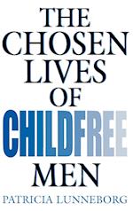 The Chosen Lives of Childfree Men