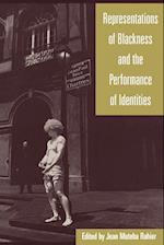 Representations of Blackness and the Performance of Identities