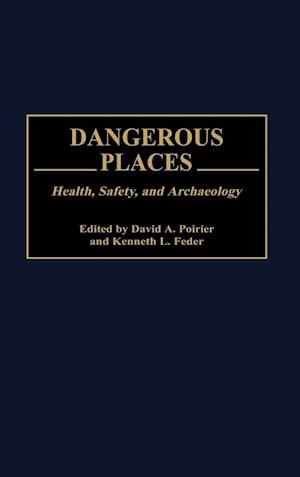 Dangerous Places