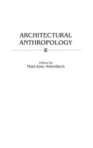 Architectural Anthropology