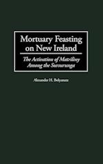 Mortuary Feasting on New Ireland