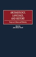 Archaeology, Language, and History