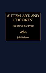 Autism, Art, and Children