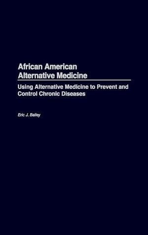 African American Alternative Medicine