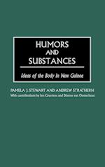 Humors and Substances